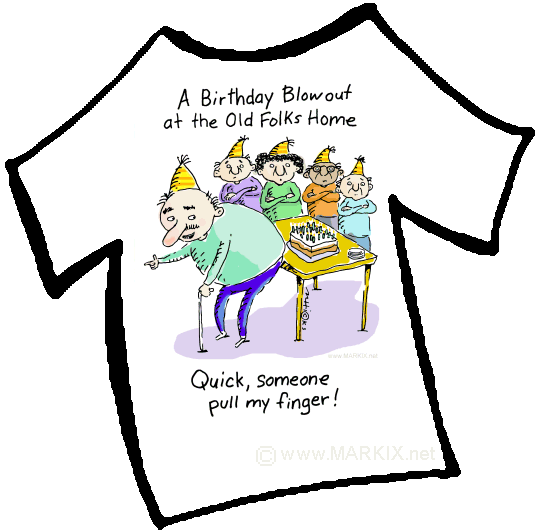 A Birthday Blowout at the Old Folks Home Shirt